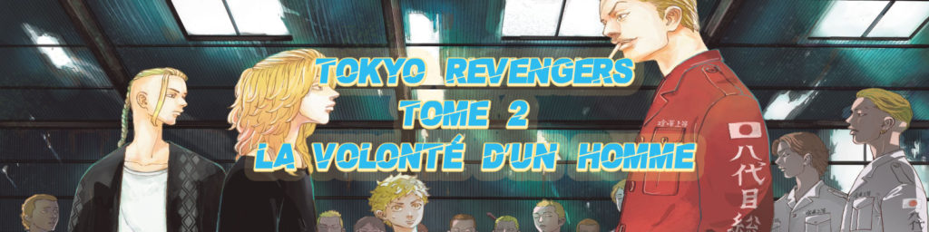 Tokyo Revengers - Tome 02