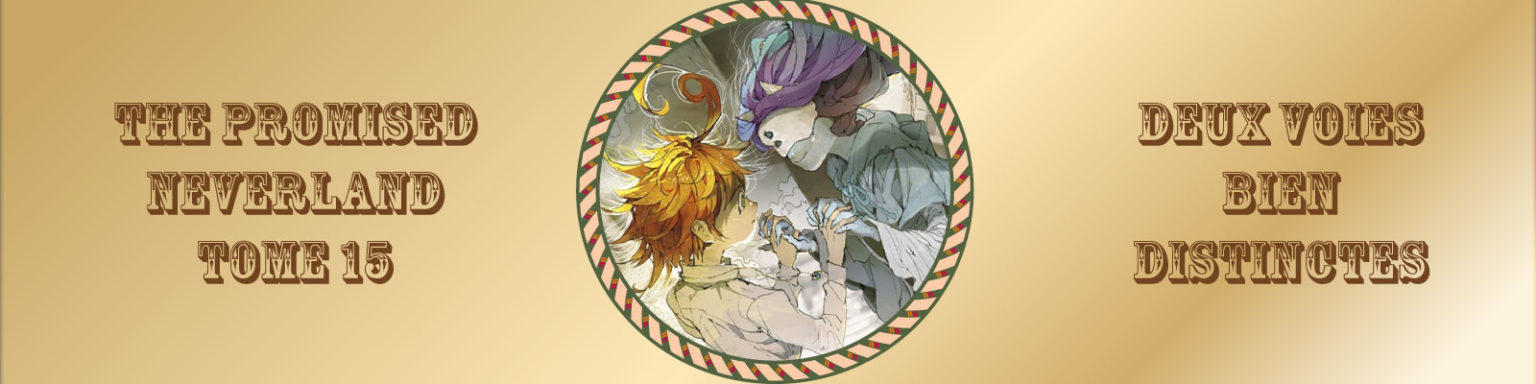 The Promised Neverland Tome 15