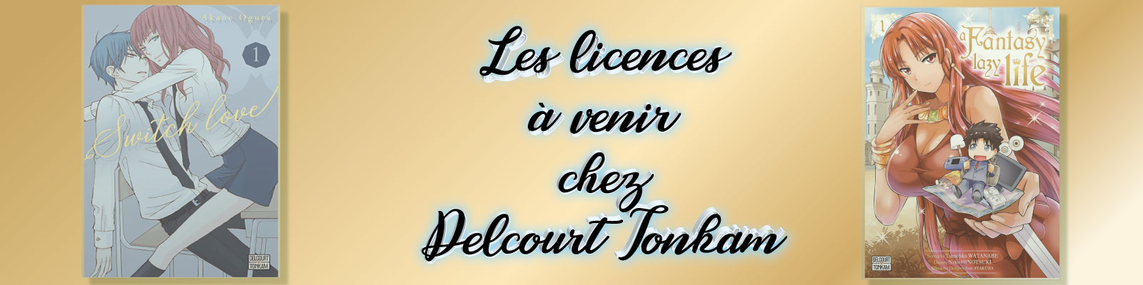 les-licences-à-venir-Delcourt Tonkam
