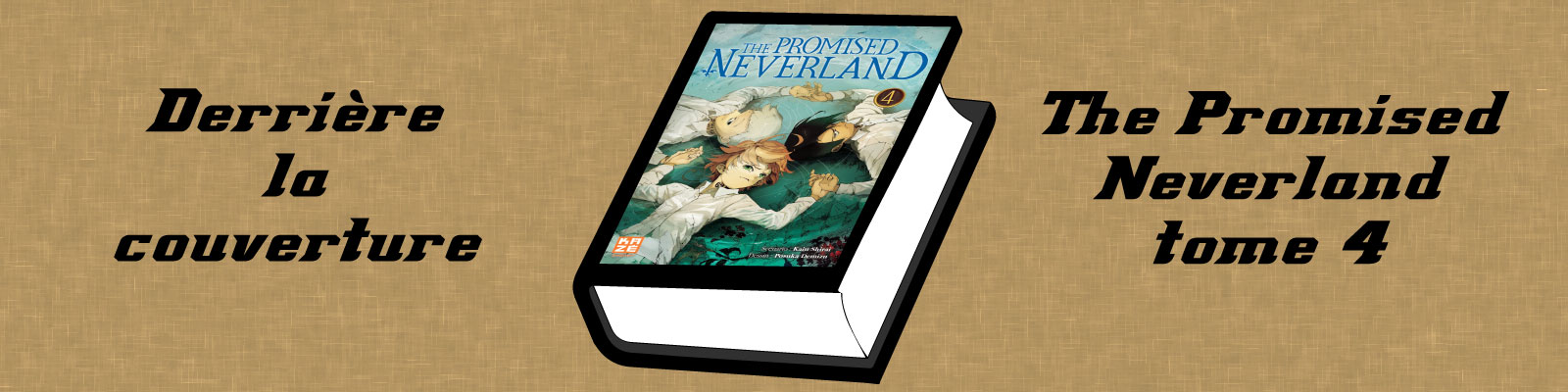 derriere-la-couverture-The Promised Neverland
