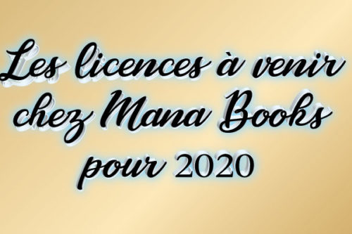 les-licences-à-venir-Mana Books