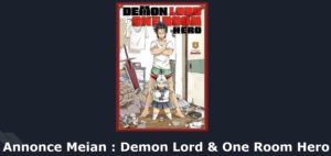 Annonce Meian : Demon Lord & One Room Hero - Esprit Otaku