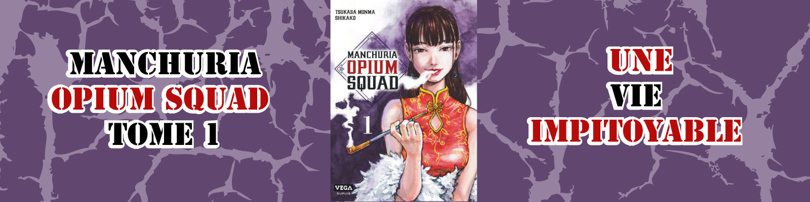 Manchuria Opium Squad-Vol.-1