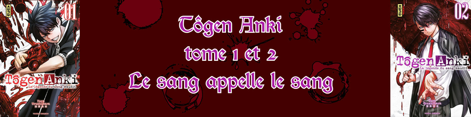 Tôgen Anki---La-légende-du-sang-maudit-Vol.-1-2