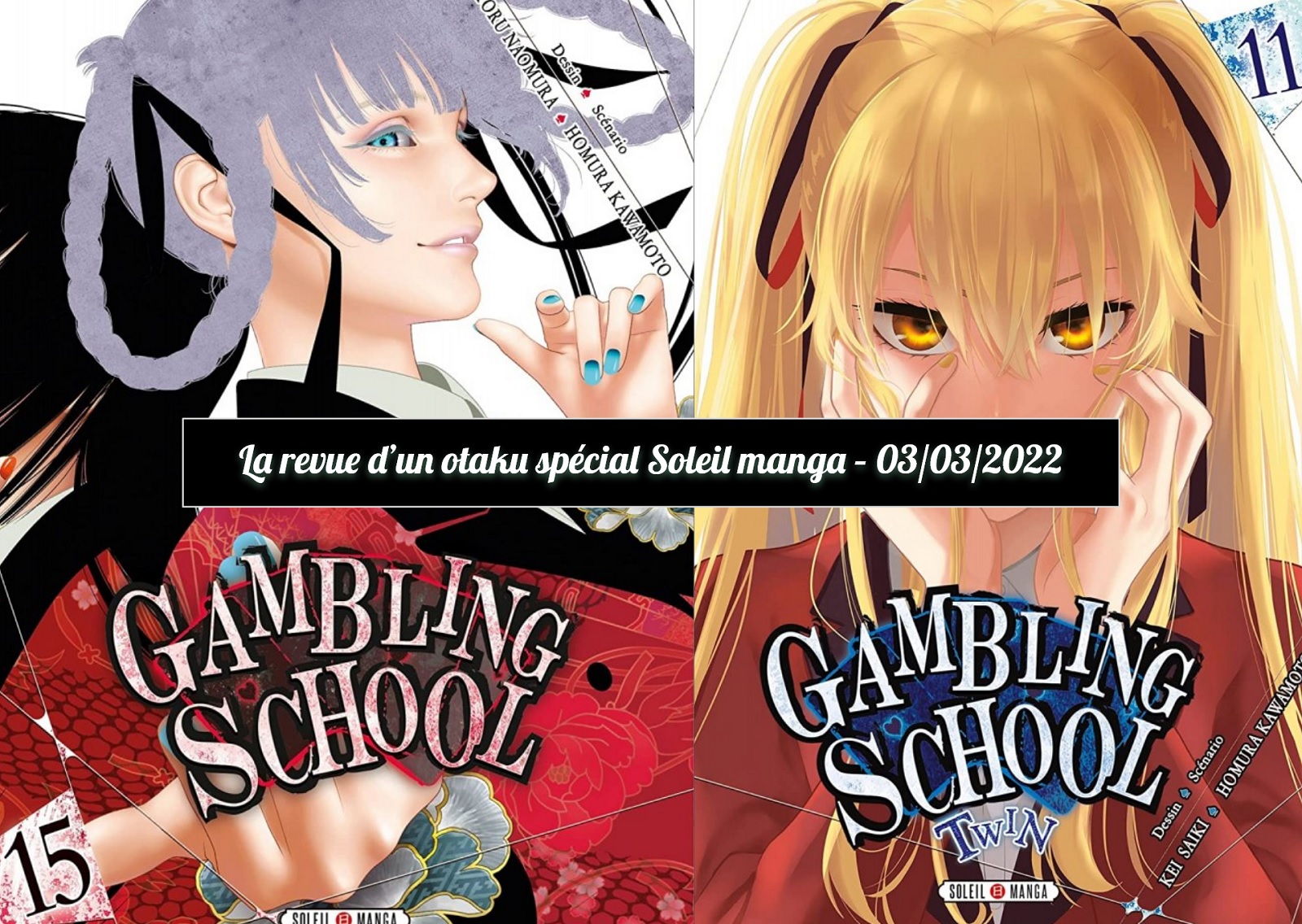 La revue d’un otaku spécial Soleil manga – 03/03/2022 - Esprit Otaku