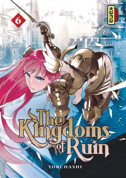 The Kingdoms of Ruin Vol.6