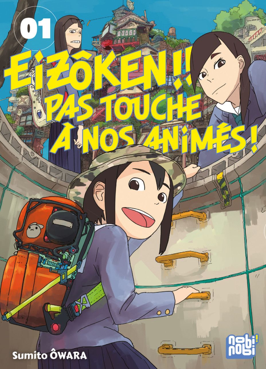 Eizôken ! Pas touche à nos animés Vol.1