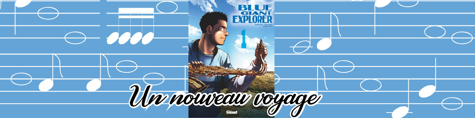 Blue Giant Explorer