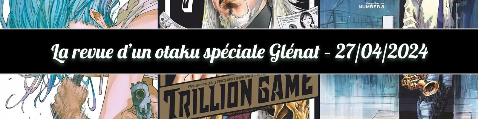 Glénat - Trillion Game