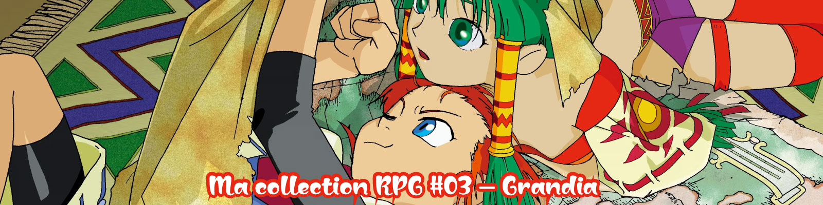 Ma-collection-RPG-#03-–-Grandia--2