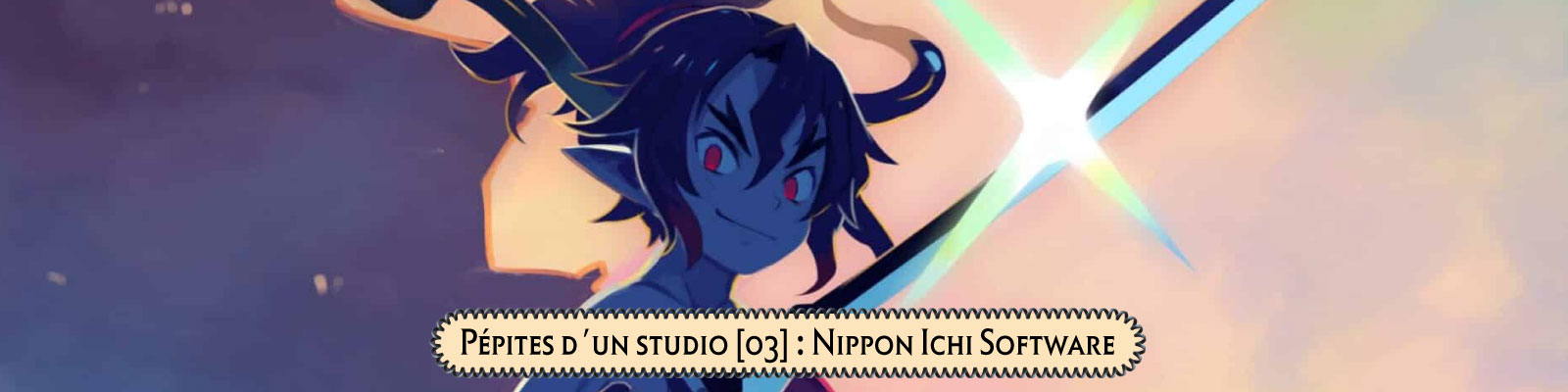 Pépites-d'un-studio-[03]---Nippon Ichi Software--2