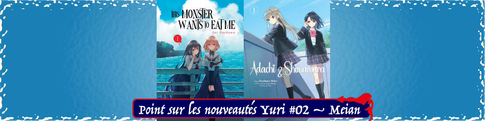 Point-sur-les-nouveautés-Yuri-#02-–-Meian--2