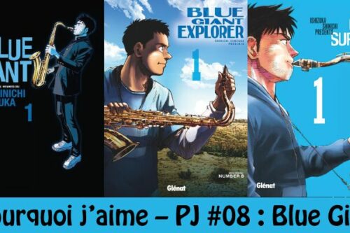 Pourquoi-j’aime-–-PJ-#08---Blue Giant--2