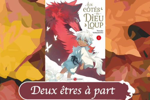 Aux côtés du Dieu-Loup 1