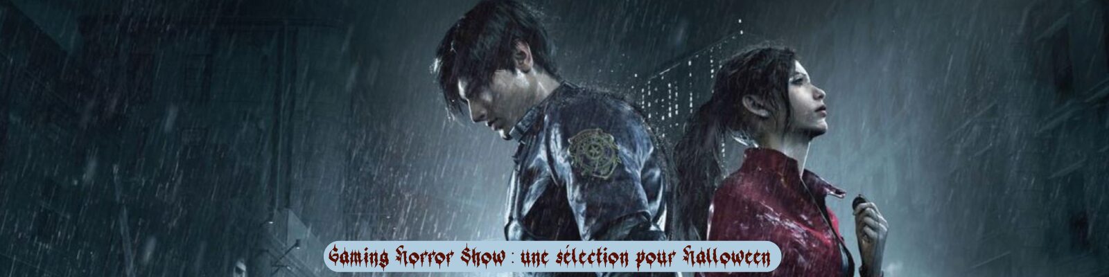 Gaming-Horror-Show---une-sélection-pour-Halloween-2