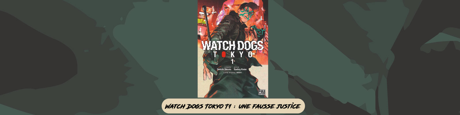 Watch Dogs Tokyo-T1---une-fausse-justice-2