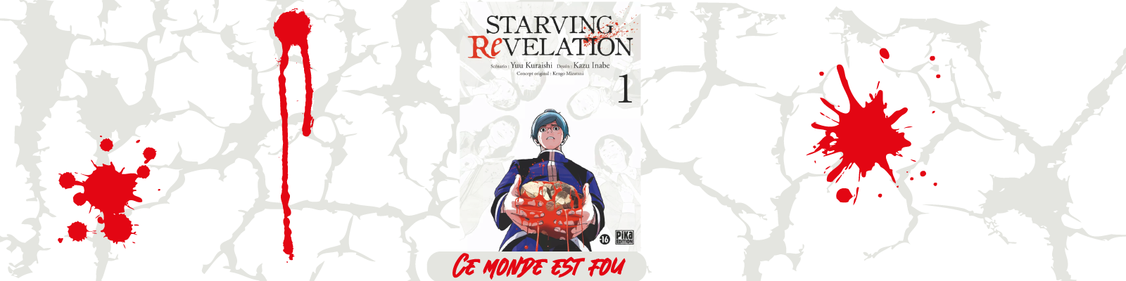 Starving Revelation 1