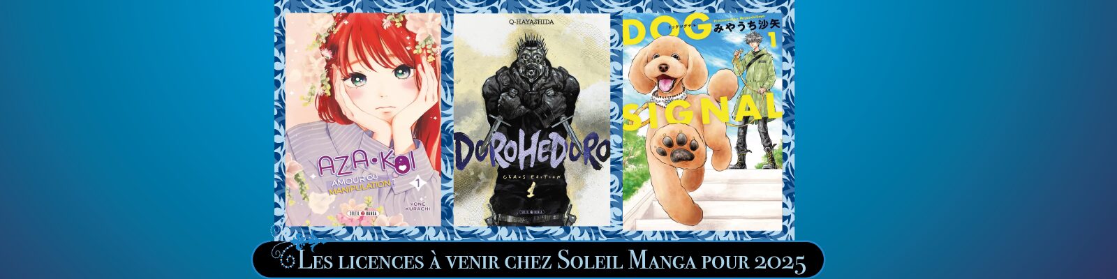 Les-licences-à -venir-chez-Soleil-Manga-pour-2025