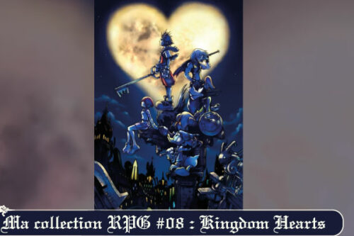 Ma-collection-RPG-#08---Kingdom Hearts-2