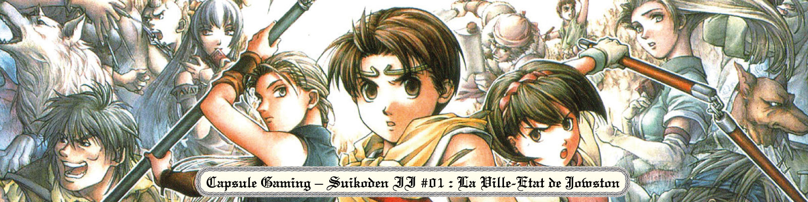 Capsule-Gaming-ÔÇô-Suikoden-II-#01---La Ville Etat de Jowston-2