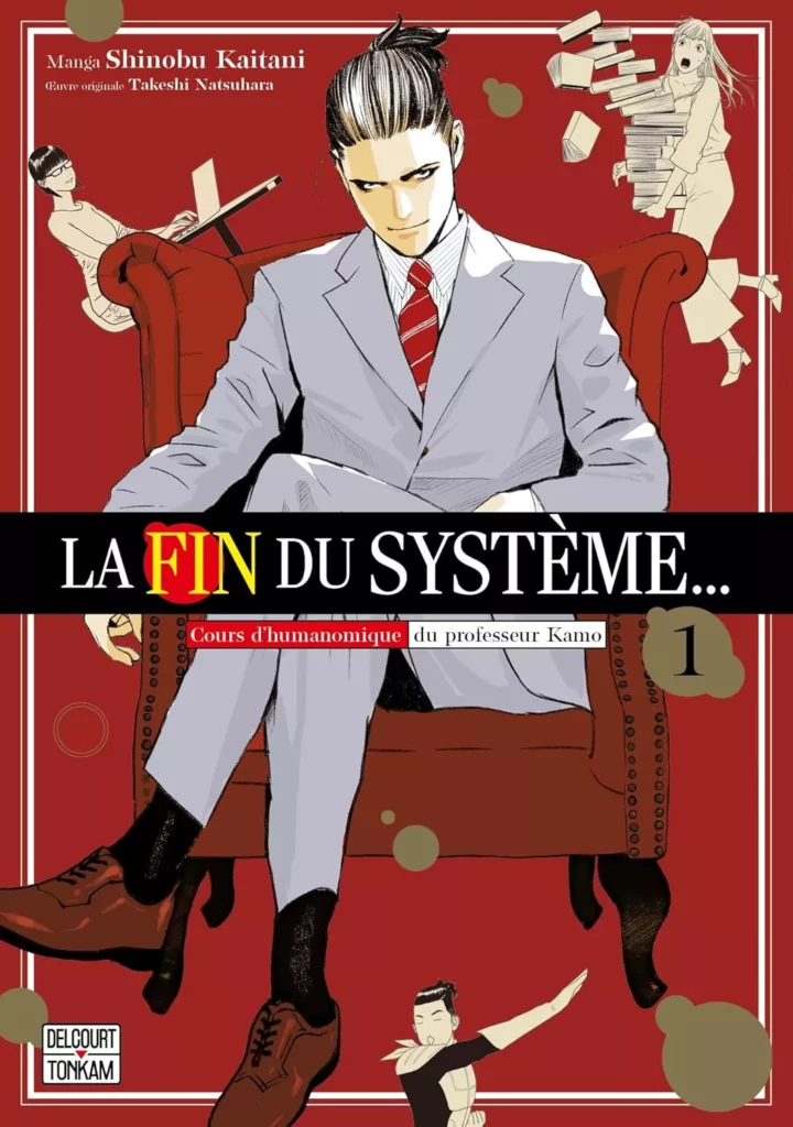 Fin du système (la) … Vol.1