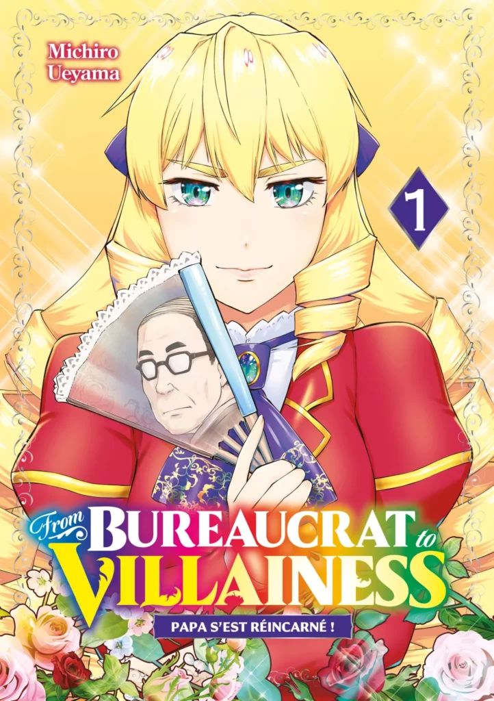 From Bureaucrat to Villainess Vol.1