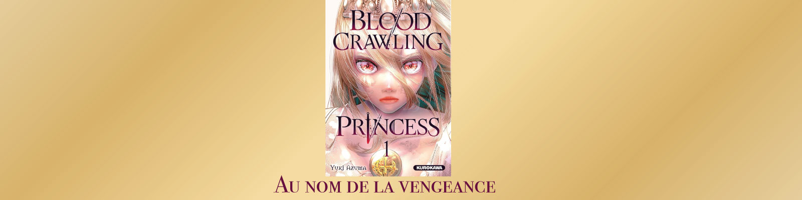 Blood-Crawling Princess au-nom-de-la-vengeance 2