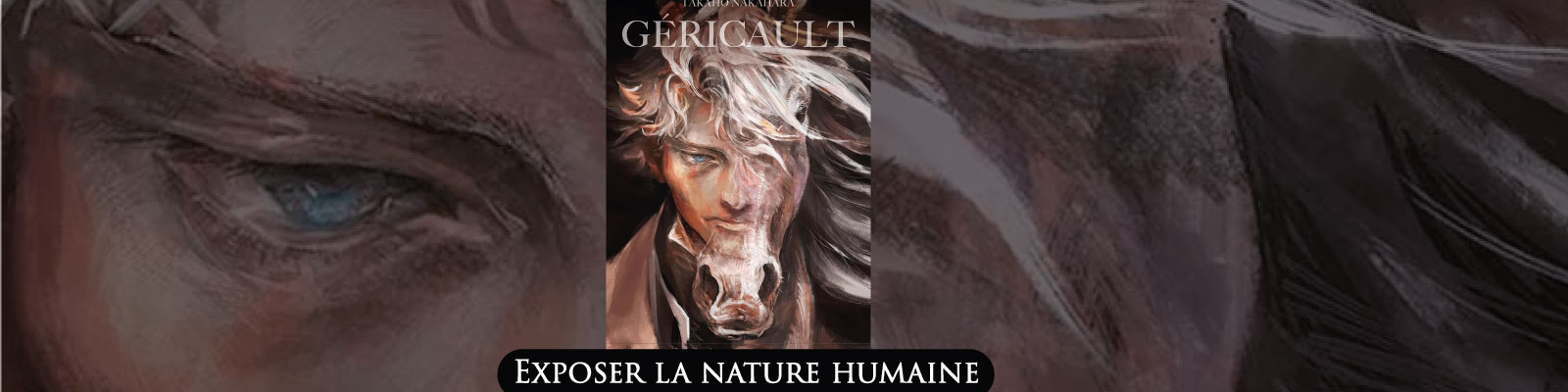 Géricault - Exposer-la-nature-humaine-2