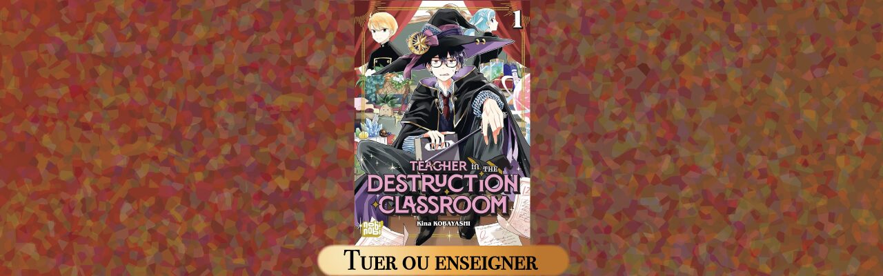 Teacher in the Destruction Classroom Vol.1