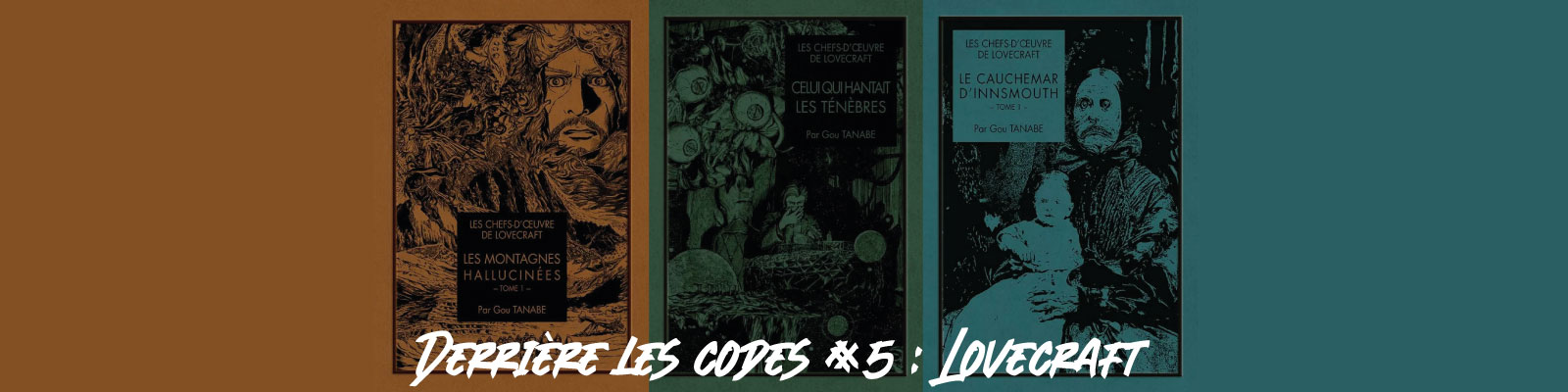 Derrière-les-codes-#5---Lovecraft-2