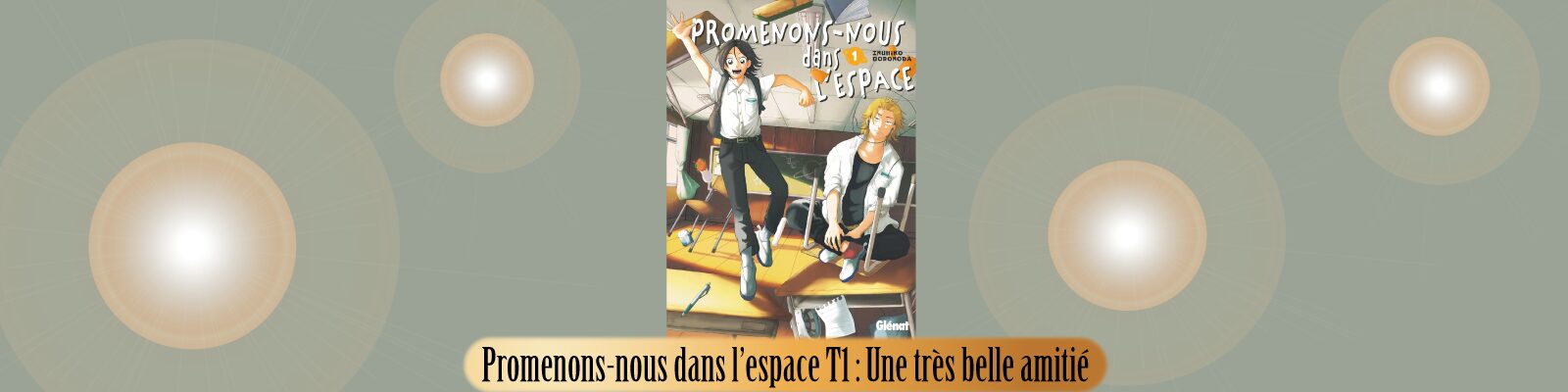 Promenons-nous-dans-l’espace-T1---Une-très-belle-amitié-Z