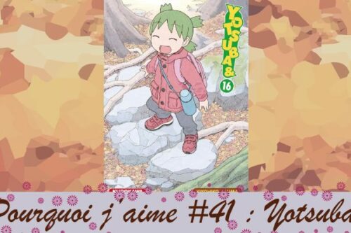 Pourquoi-j’aime-#41---Yotsuba-2