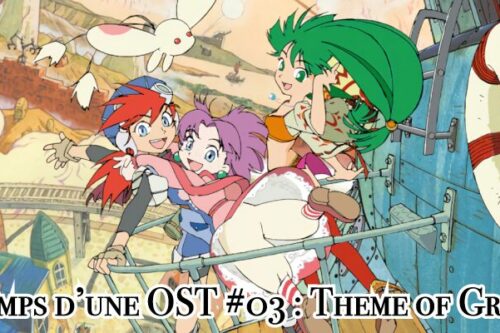Le-temps-d’une-OST-#03---Theme-of-Grandia-2