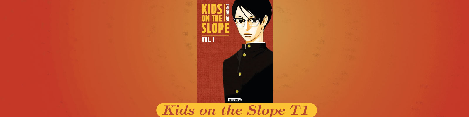 Kids on the Slope-T1-2