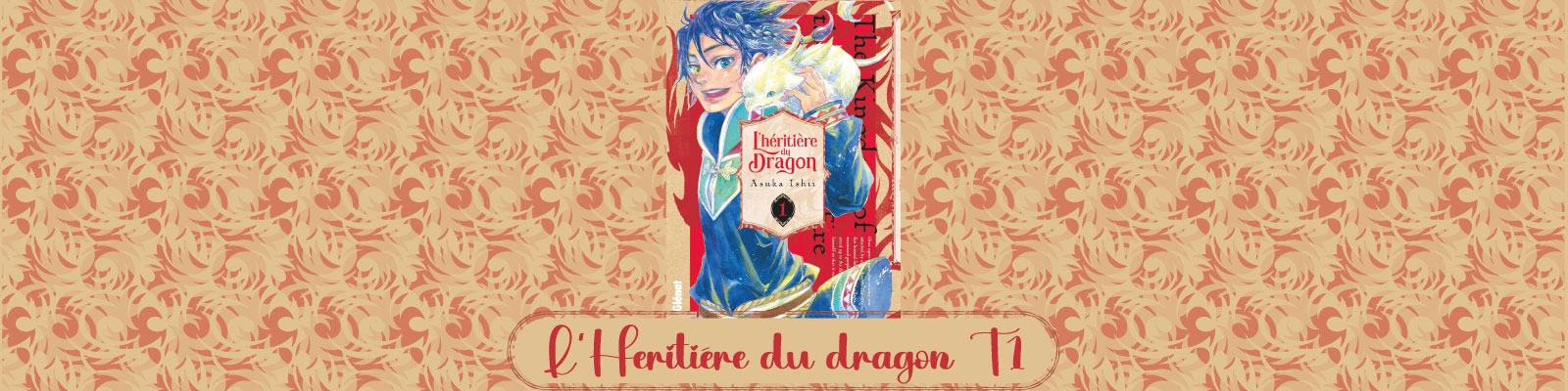 L’Héritière du dragon-T1 2