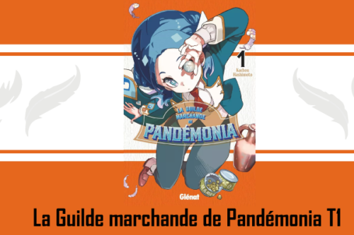 La-Guilde-marchande-de-Pandémonia-T1-2