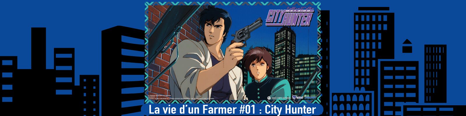 La-vie-d’un-Farmer-#01---City Hunter-2