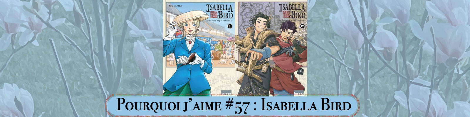Pourquoi-j’aime-#57---Isabella Bird-2