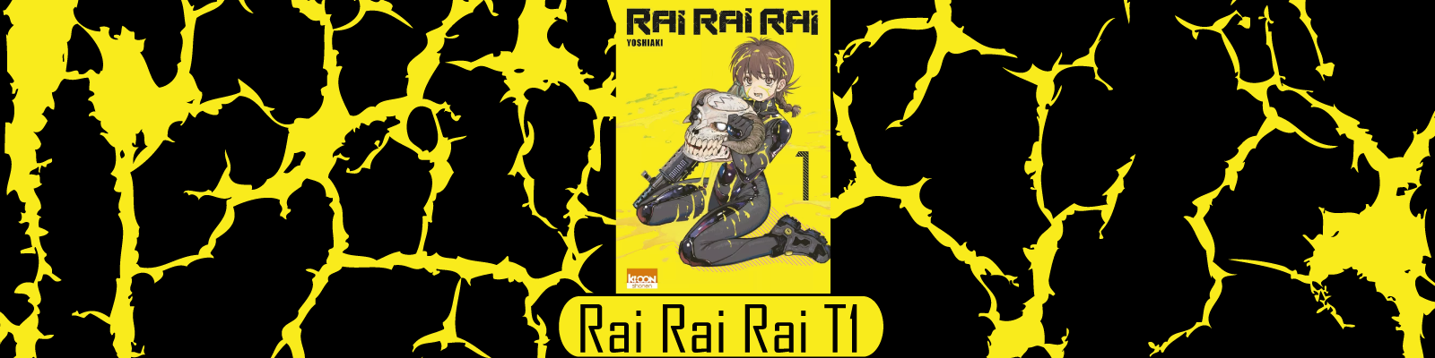 Rai Rai Rai-T1-2