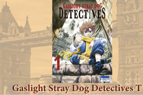 Gaslight Stray Dog Detectives-T1-2