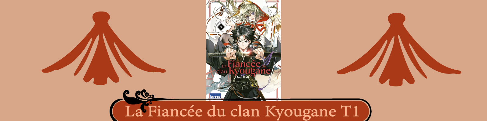 La Fiancée du clan Kyougane-T1-2