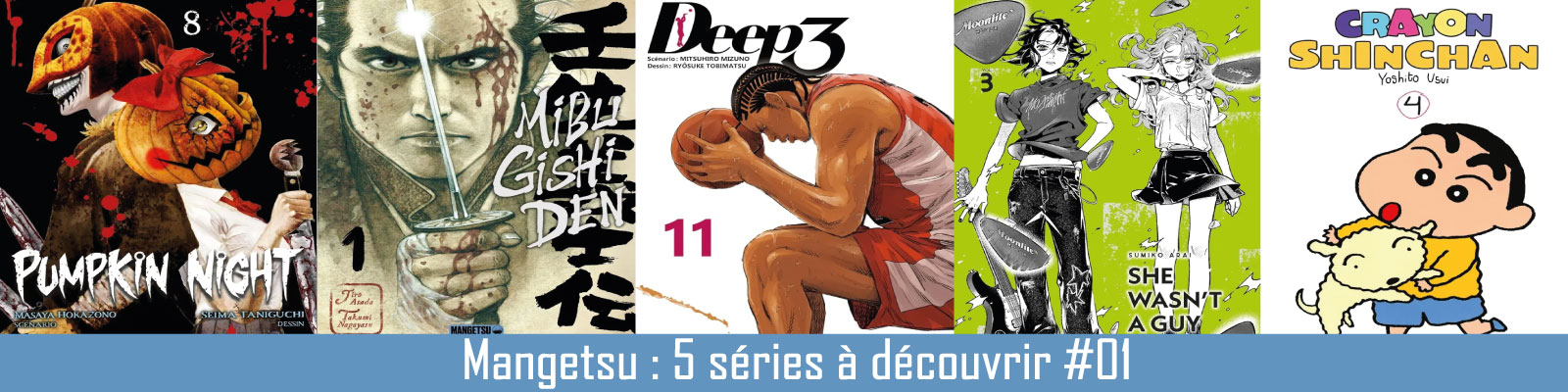 Mangetsu---5-séries-à-découvrir-#01--2