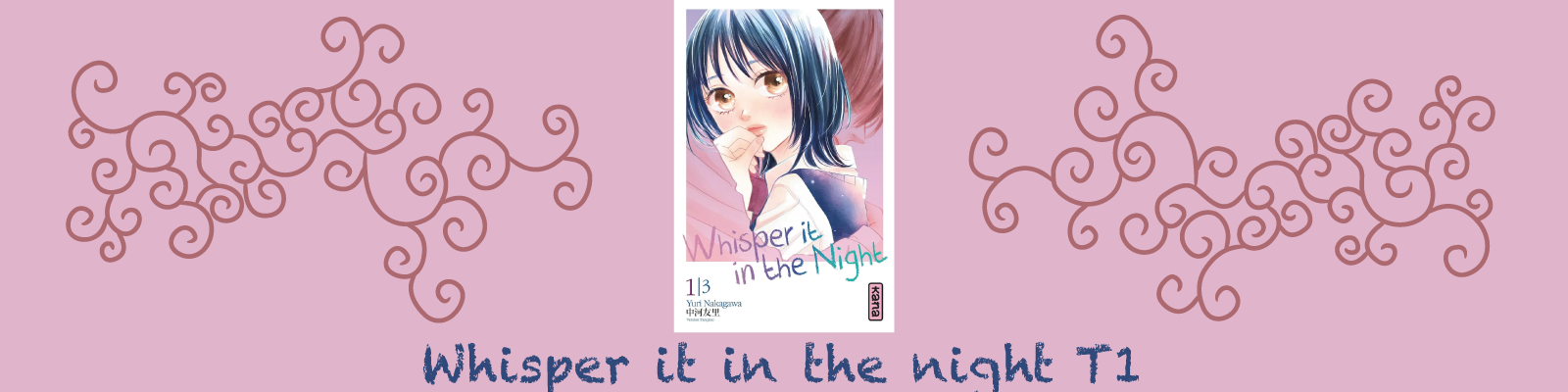 Whisper it in the night T1