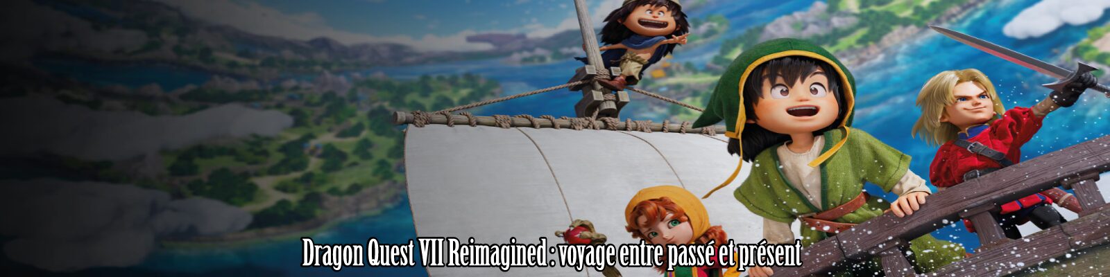 Dragon Quest VII Reimagined---voyage-entre-passé-et-présent-2