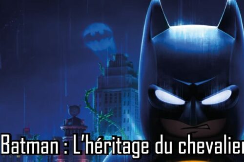Lego-Batman---L’héritage-du-chevalier-noir-2