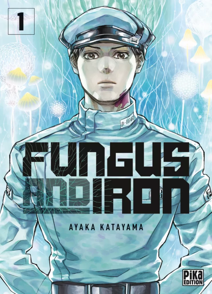 Fungus and Iron Vol.1