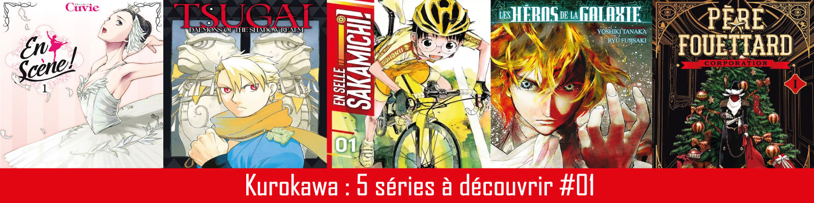 Kurokawa---5-séries-à-découvrir-#01--2