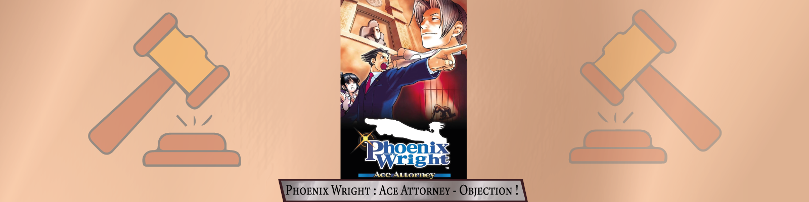 Phoenix Wright---Ace Attorney---Objection-! 2