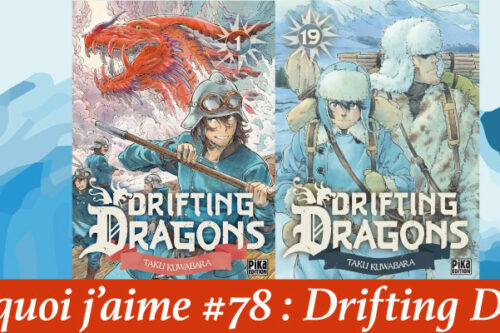Pourquoi-j’aime-#78---Drifting Dragons-2