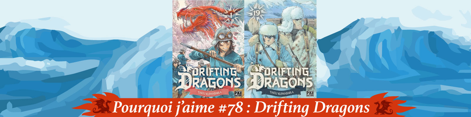 Pourquoi-j’aime-#78---Drifting Dragons-2